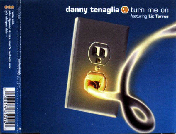 Danny Tenaglia Featuring Liz Torres : Turn Me On (CD, Single)