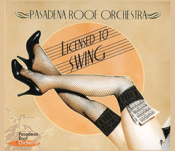 Pasadena Roof Orchestra* : Licensed To Swing (CD, Album)