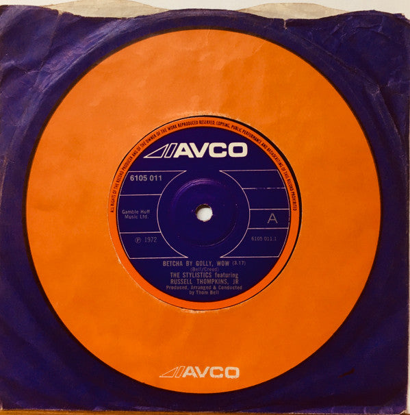 The Stylistics Featuring Russell Thompkins, Jr. : Betcha By Golly, Wow (7", Single)