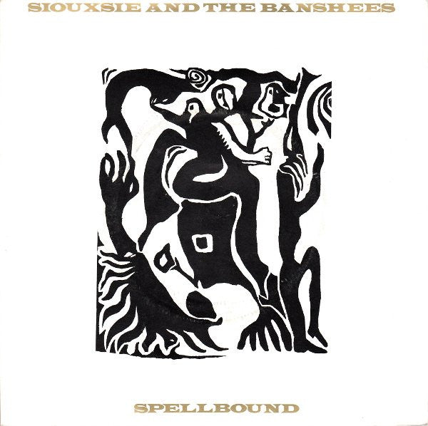 Siouxsie & The Banshees : Spellbound (7", Single, Sil)