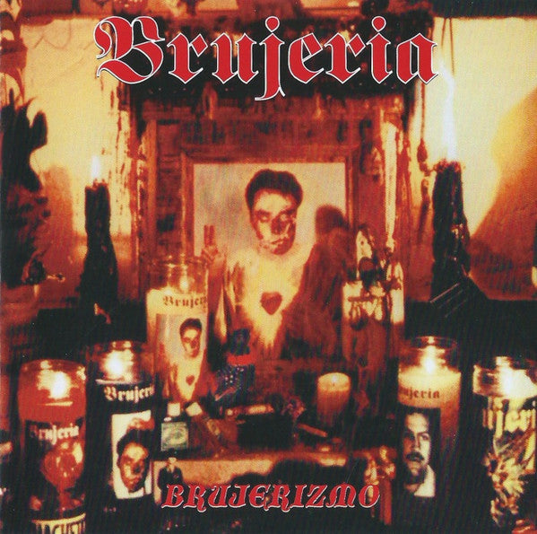 Brujeria : Brujerizmo (CD, Album, RP)