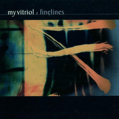 My Vitriol : Finelines (CD, Album, Enh)