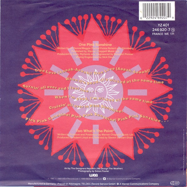 We've Got A Fuzzbox And We're Gonna Use It : Pink Sunshine (7", Single, Sol)