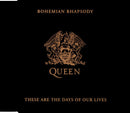 Queen : Bohemian Rhapsody / These Are The Days Of Our Lives (CD, Single)