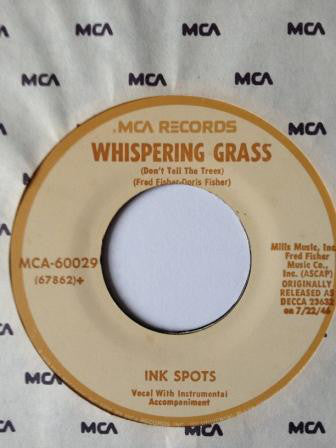 The Ink Spots : Whispering Grass / If I Didn't Care (7", RE)