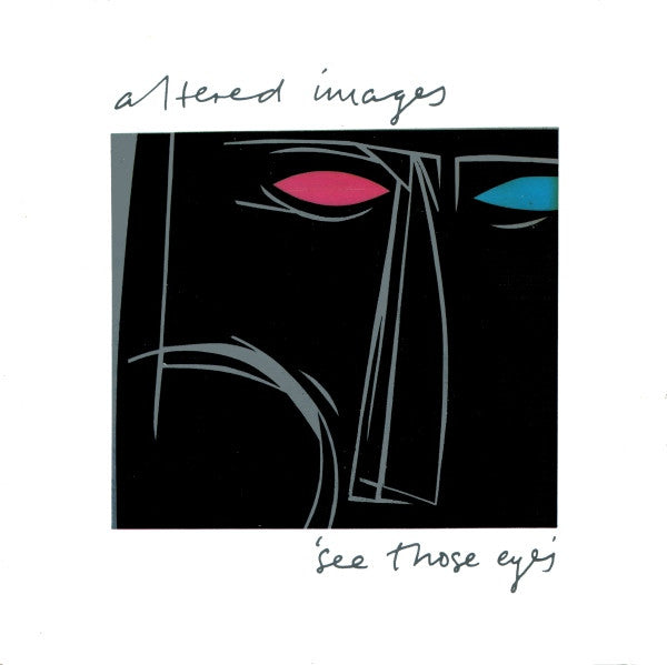 Altered Images : See Those Eyes (7", Single, Cya)