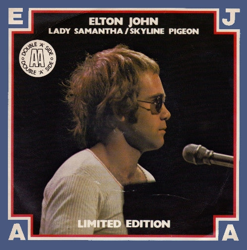 Elton John : Lady Samantha / Skyline Pigeon (7", Single, Ltd)