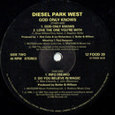 Diesel Park West : God Only Knows (12")