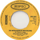 Redbone : The Witch Queen Of New Orleans (7", Single, 4-p)