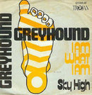 Greyhound (4) : I Am What I Am (7", Single)