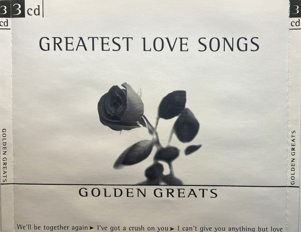 Various : Greatest Love Songs - Golden Greats (3xCD, Comp)
