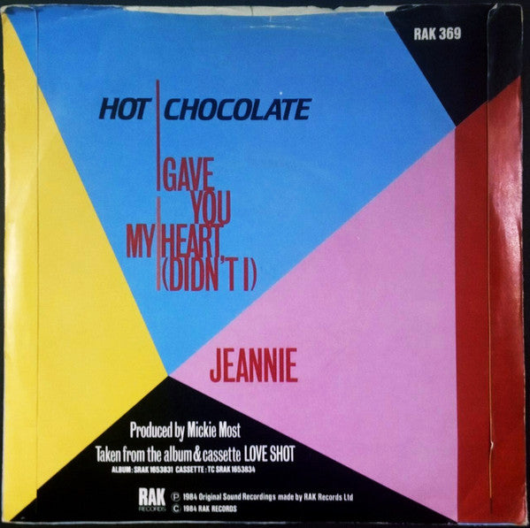 Hot Chocolate : I Gave You My Heart (Didn't I) (7", Single)