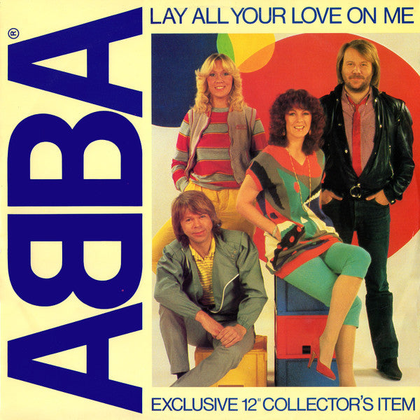 ABBA : Lay All Your Love On Me (12", Single)