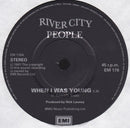 River City People : When I Was Young (7")