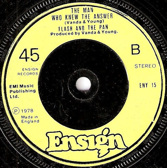 Flash & The Pan : And The Band Played On (Down Among The Dead Men) (7", Single, Gre)