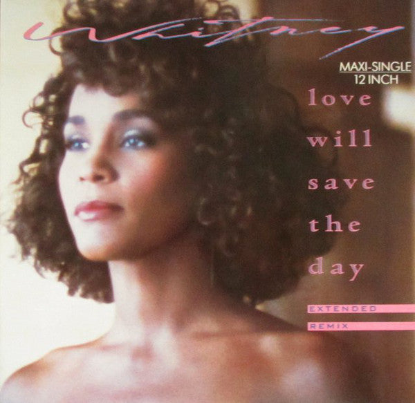 Whitney Houston : Love Will Save The Day (Extended Remix) (12", Maxi)