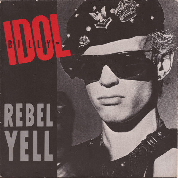 Billy Idol : Rebel Yell (7", Single, Blu)