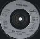 Robin Beck : First Time (7", Single, Inj)