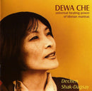 Dechen Shak Dagsay : Dewa Che (Universal Healing Power Of Tibetan Mantras) (CD, Album)