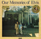 Elvis Presley : Our Memories Of Elvis (LP)