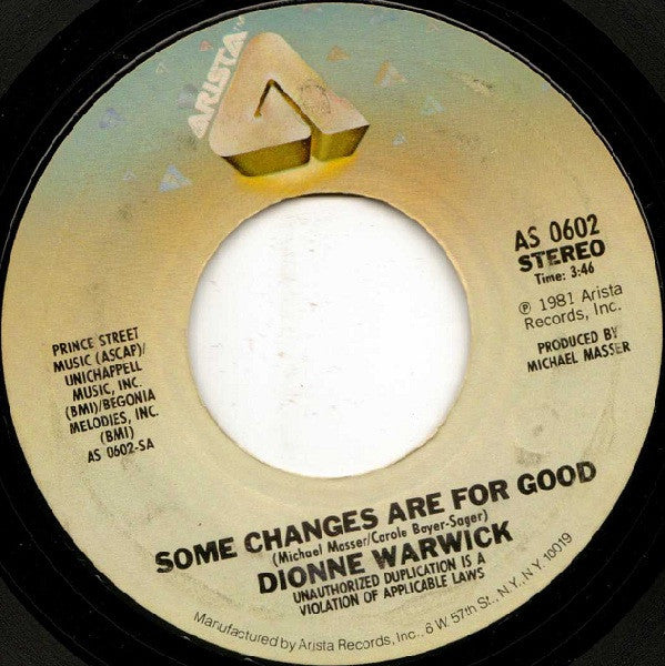 Dionne Warwick : Some Changes Are For Good (7", Single)