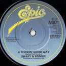 Shakin' Stevens & Bonnie Tyler : A Rockin' Good Way (7", Single, Pap)