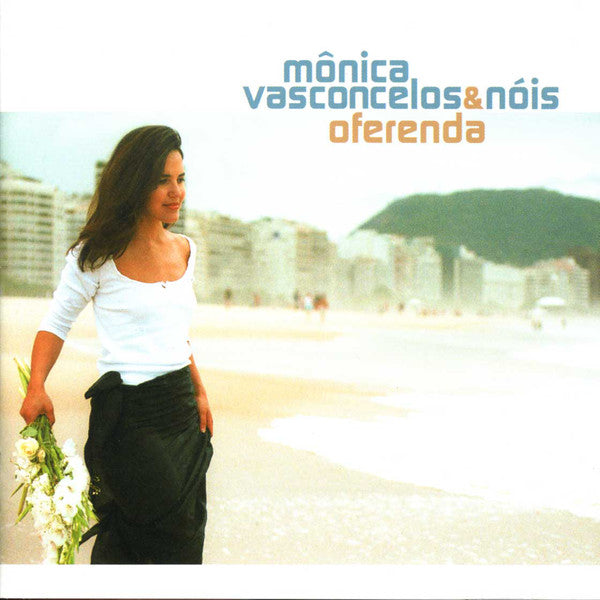 Mônica Vasconcelos & Nóis* : Oferenda (CD, Album)