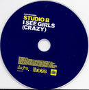 Studio B : I See Girls (Crazy) (CD, Single, Enh)