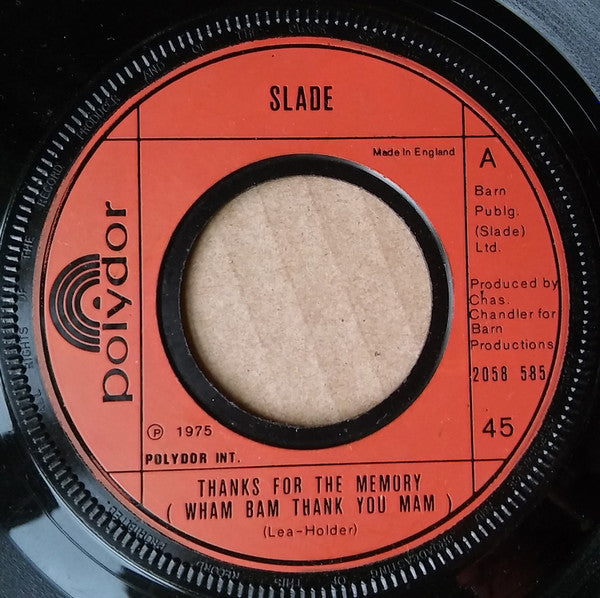 Slade : Thanks For The Memory (Wham Bam Thank You Mam) (7", Single, Lar)