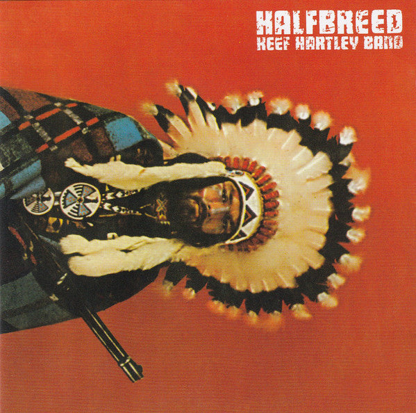 The Keef Hartley Band : Halfbreed (CD, Album, RE, RM)