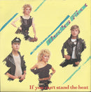 Bucks Fizz : If You Can't Stand The Heat (7", Single, Yel)