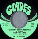 Timmy Thomas : Why Can't We Live Together (7", Single, Scr)