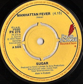 Sugar (53) : Manhattan Fever (7")