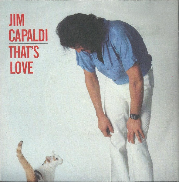 Jim Capaldi : That's Love (7", Single)