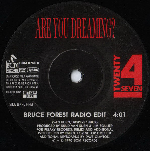 Twenty 4 Seven Featuring Captain Hollywood : Are You Dreaming? (7", Single, Sol)