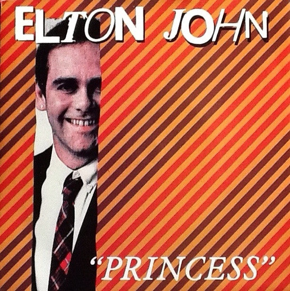 Elton John : Princess (7", Single)