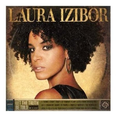 Laura Izibor : Let The Truth Be Told (CD, Album)