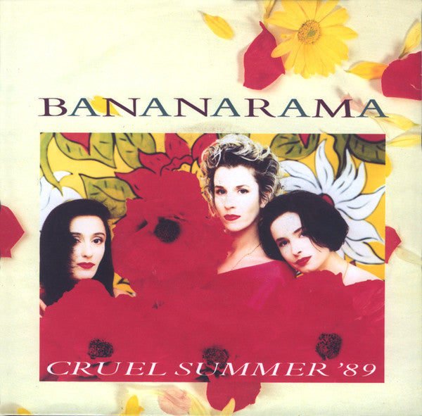 Bananarama : Cruel Summer '89 (7", Single)