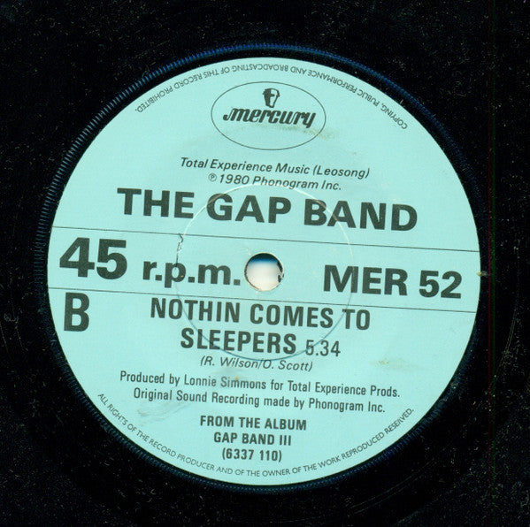 The Gap Band : Burn Rubber On Me (Why You Wanna Hurt Me) (7", Pap)