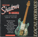 The Local Heroes (2) : One Of Our Shadows Is Missing (CD)