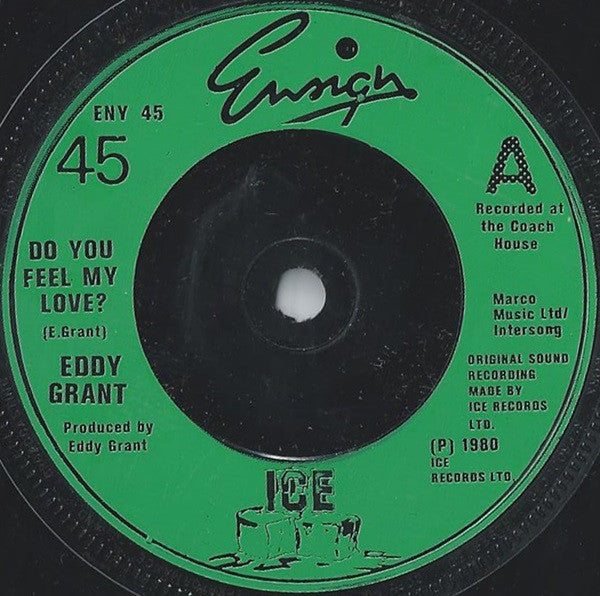 Eddy Grant : Do You Feel My Love? (7", Single, Gre)