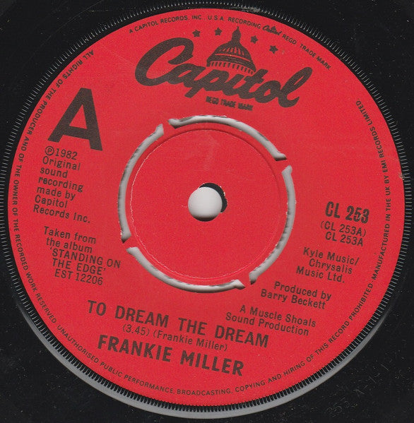 Frankie Miller : To Dream The Dream (7", Single)