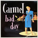 Carmel (2) : Bad Day (12")