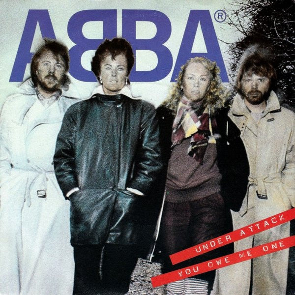 ABBA : Under Attack / You Owe Me One (7", Single, Inj)