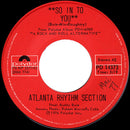 Atlanta Rhythm Section : So In To You (7", Single)