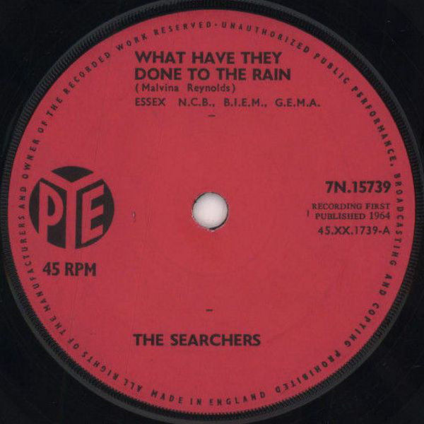 The Searchers : What Have They Done To The Rain (7", Single, Sol)