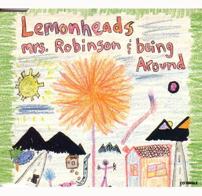 The Lemonheads : Mrs. Robinson / Being Around (CD, Single, Dis)