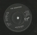 The Senators : Man No More (7", Single)