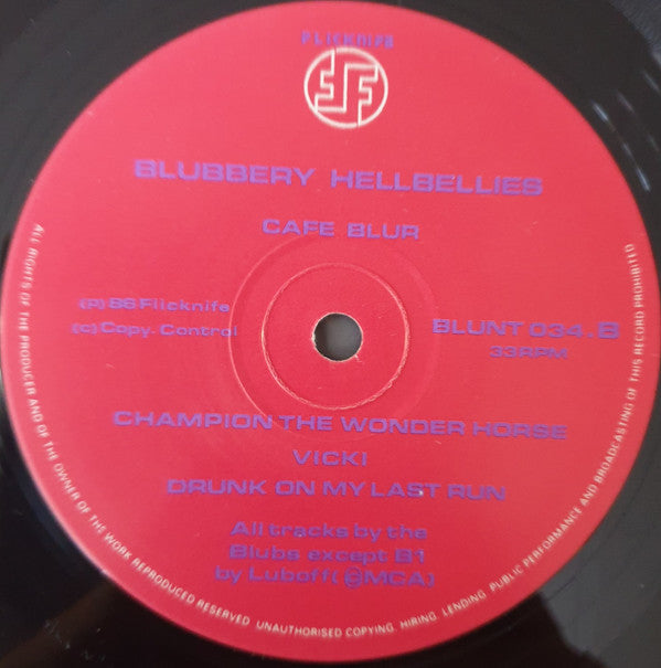 Blubbery Hellbellies : Cafe Blur (12")