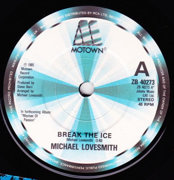 Michael Lovesmith : Break The Ice (7")